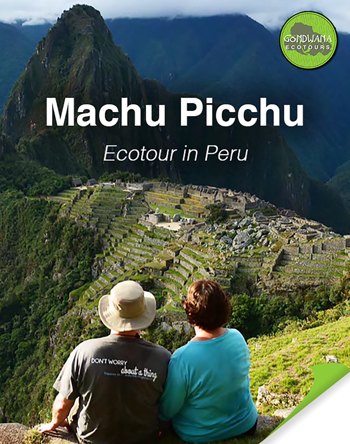Peru Machu Picchu Ecotour